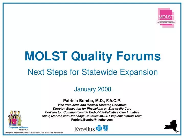 molst quality forums next steps for statewide expansion january 2008