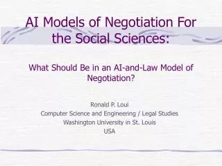AI Models of Negotiation For the Social Sciences: What Should Be in an AI-and-Law Model of Negotiation?