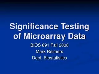 Significance Testing of Microarray Data