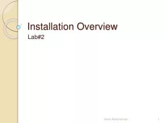 Installation Overview