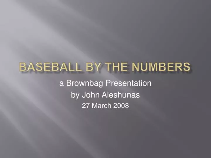 baseball by the numbers