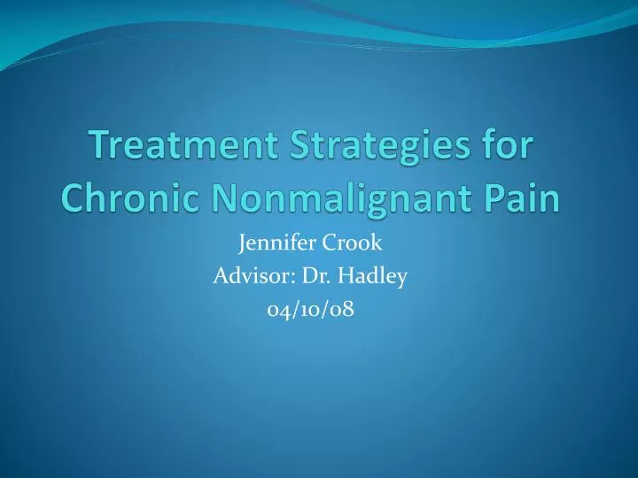 treatment strategies for chronic nonmalignant pain
