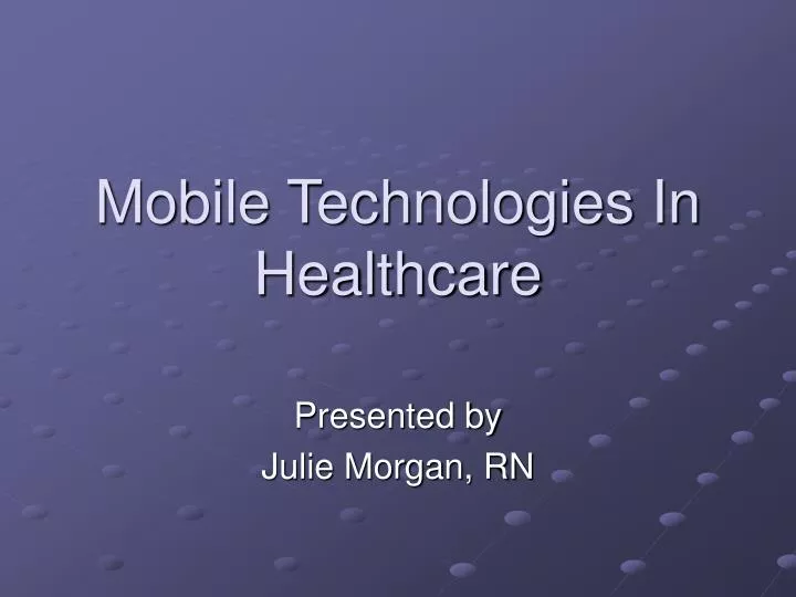 mobile technologies in healthcare