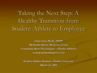 Taking the Next Step: A Healthy Transition from Student-Athlete to Employee