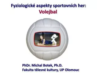 Fyziologické aspekty sportovních her: Volejbal