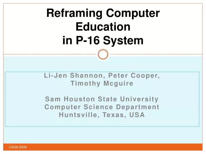 reframing computer education in p 16 system