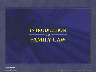INTRODUCTION TO FAMILY LAW