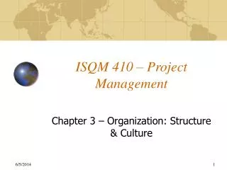 ISQM 410 – Project Management