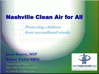 Nashville Clean Air for All Protecting children 	 from secondhand smoke