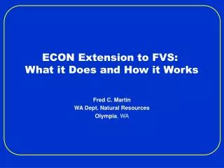 econ extension to fvs what it does and how it works