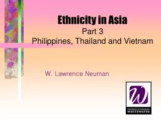 Ethnicity in Asia Part 3 Philippines, Thailand and Vietnam