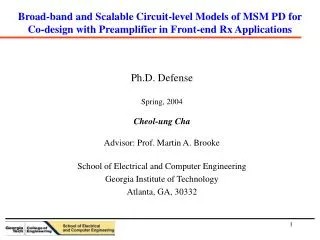 Broad-band and Scalable Circuit-level Models of MSM PD for Co-design with Preamplifier in Front-end Rx Applications