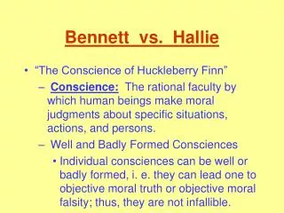 Bennett vs. Hallie