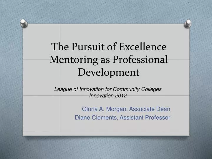 the pursuit of excellence mentoring as professional development
