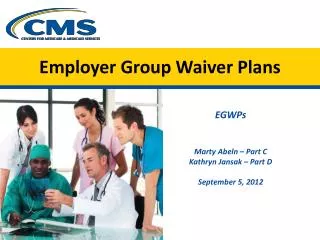 Employer Group Waiver Plans