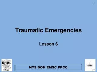 Traumatic Emergencies