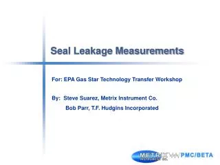 Seal Leakage Measurements