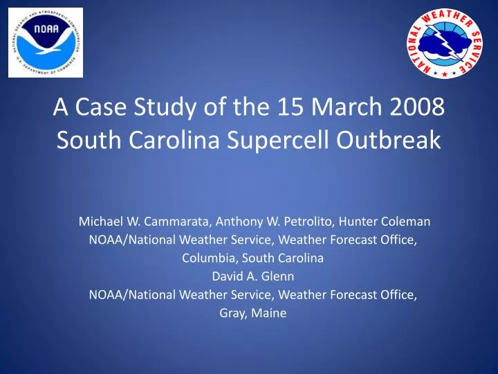 a case study of the 15 march 2008 south carolina supercell outbreak