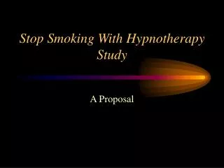 Stop Smoking With Hypnotherapy Study