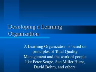 Developing a Learning Organization