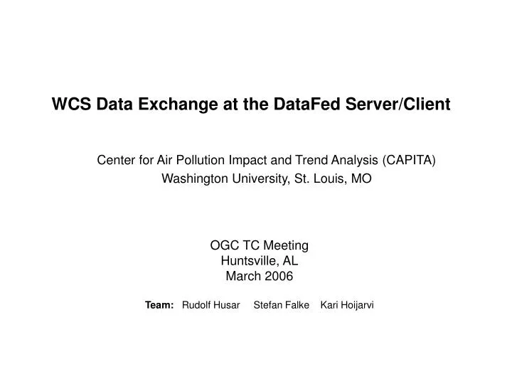 wcs data exchange at the datafed server client