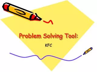 Problem Solving Tool: