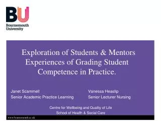Exploration of Students &amp; Mentors Experiences of Grading Student Competence in Practice.