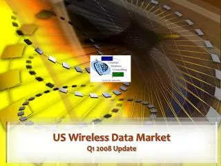 US Wireless Data Market Q1 2008 Update