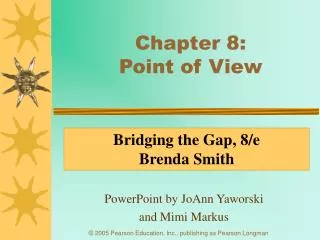 Chapter 8: Point of View