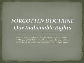 FORGOTTEN DOCTRINE Our Inalienable Rights