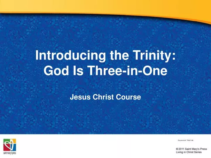 introducing the trinity god is three in one