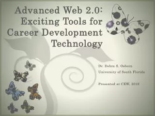 Advanced Web 2.0: Exciting Tools for Career Development Technology