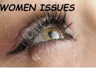 WOMEN ISSUES