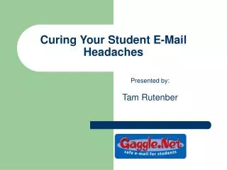 Curing Your Student E-Mail Headaches