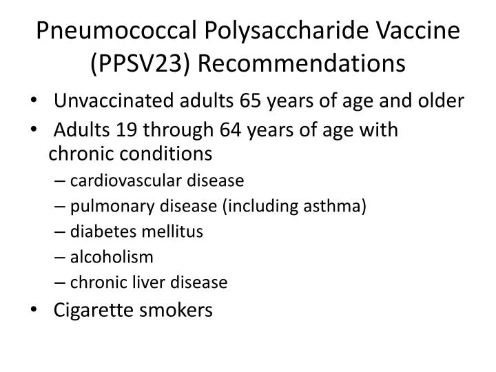 pneumococcal polysaccharide vaccine ppsv23 recommendations