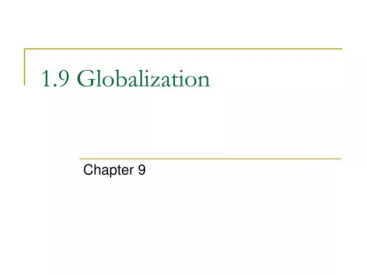 1 9 globalization
