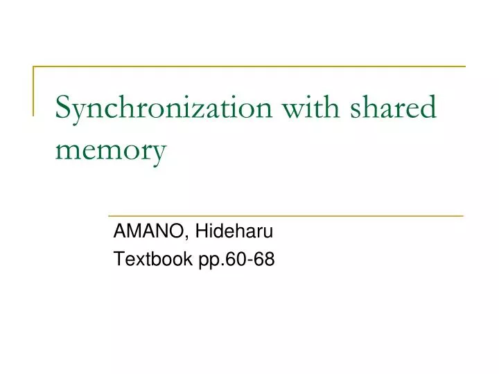 synchronization with shared memory
