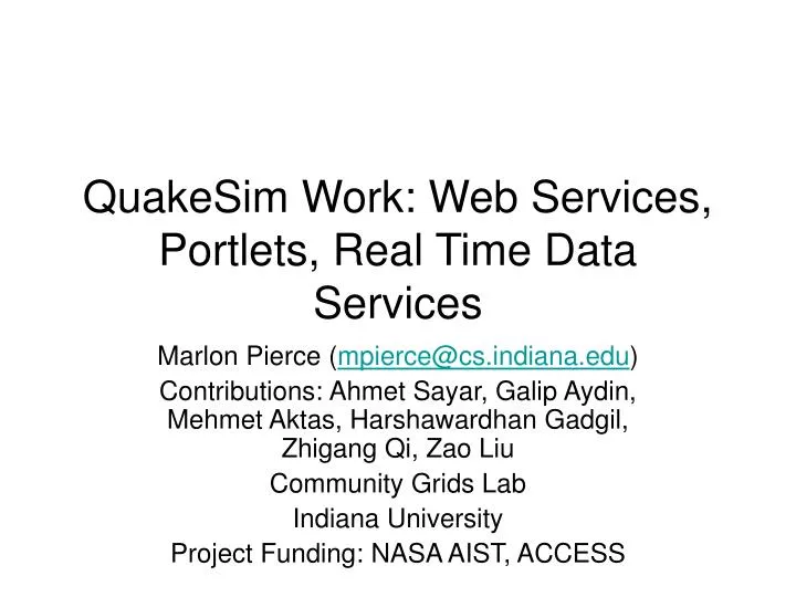 quakesim work web services portlets real time data services