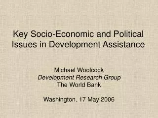 Key Socio-Economic and Political Issues in Development Assistance