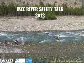 USCC RIVER SAFETY TALK 2012