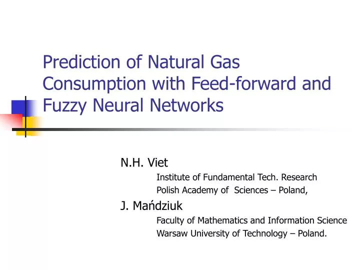 prediction of natural gas consumption with feed forward and fuzzy neural networks