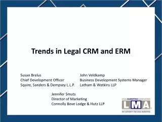 Trends in Legal CRM and ERM