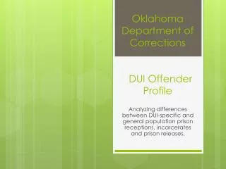 Oklahoma Department of Corrections DUI Offender Profile