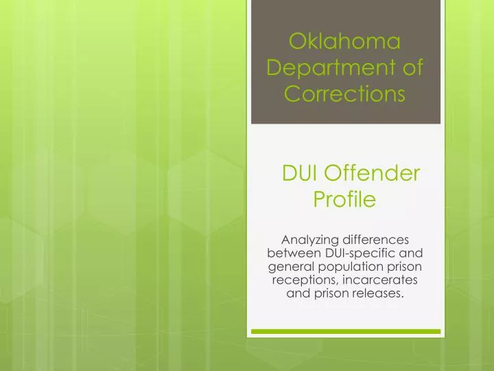 oklahoma department of corrections dui offender profile