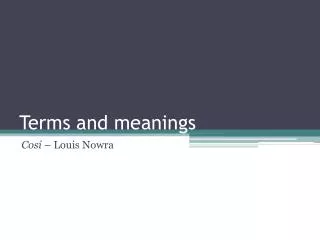 Terms and meanings