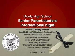 Grady High School Senior Parent/student informational night