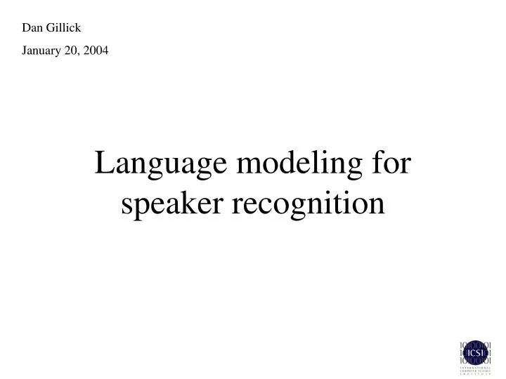 language modeling for speaker recognition