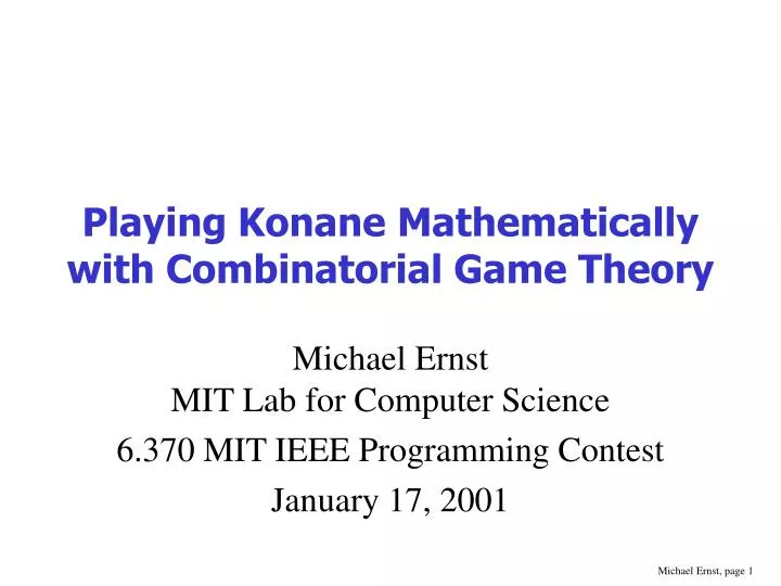playing konane mathematically with combinatorial game theory