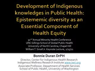 Development of Indigenous knowledges in Public Health: Epistememic diversity as an Essential Component of Health Equi