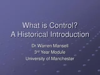 What is Control? A Historical Introduction